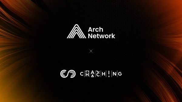 ChaChing Launches the “AAVE for Bitcoin” with Arch
